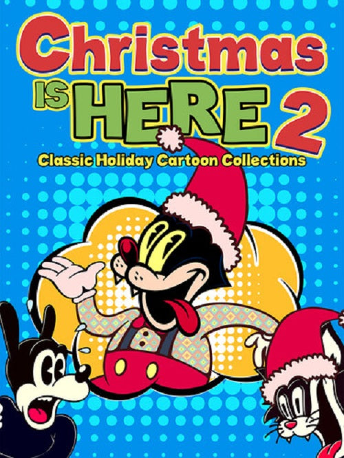 Christmas Is Here 2 Classic Holiday Cartoon Collection Two New DVD