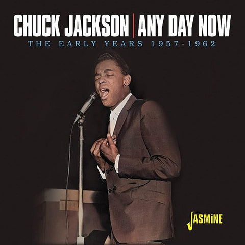 Chuck Jackson Any Day Now The Early Years 1957-1962 1957 1962 New CD