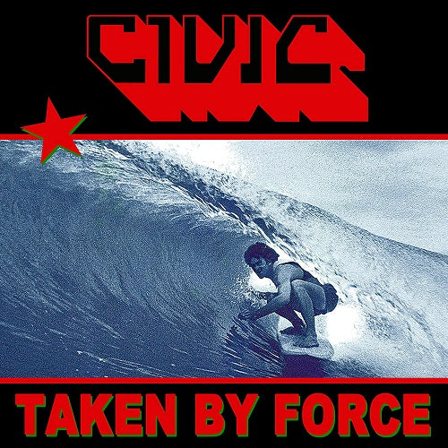 Civic Taken By Force New CD