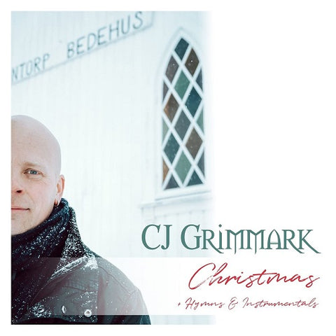 CJ Grimmark Christmas + Hymns & Instrumentals And New CD