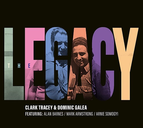 CLARK TRACEY DOMINIC GALEA The Legacy New CD