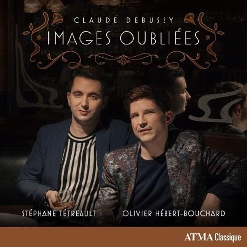 Claude Debussy Images Oubliees New CD