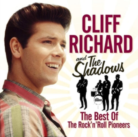Cliff Richard and The Shadows The Best of the Rock N Roll Pioneers & 2 Disc CD