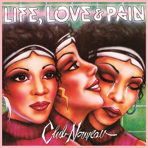 Club Nouveau Life Love & Pail And New CD