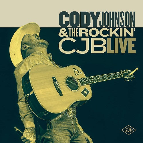 Cody Johnson & The Rockin CJB Live And New CD