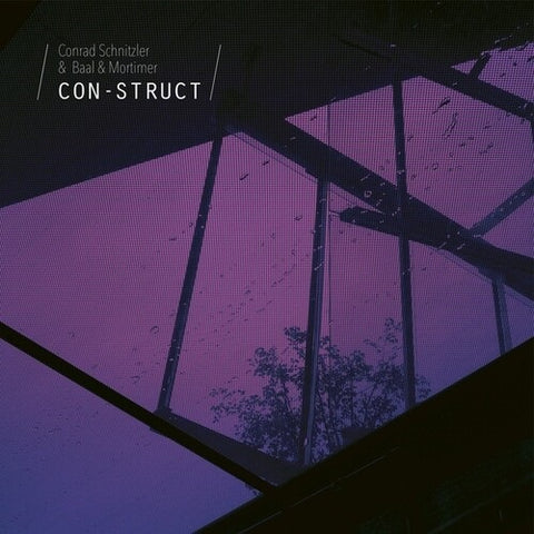 Conrad Schnitzler Baal & Mortimer Con-Struct ConStruct Con Struct And New CD