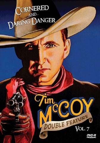 Cornered Daring Danger Tim McCoy Western Double Feature Volume 7 Vol Seven DVD