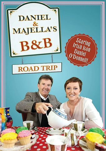 Daniel & Majella's B&B Roadtrip (Daniel O'Donnell) And Majellas B And B New DVD