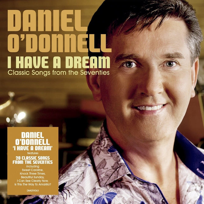 Daniel O'Donnell I Have a Dream O Donnell New CD