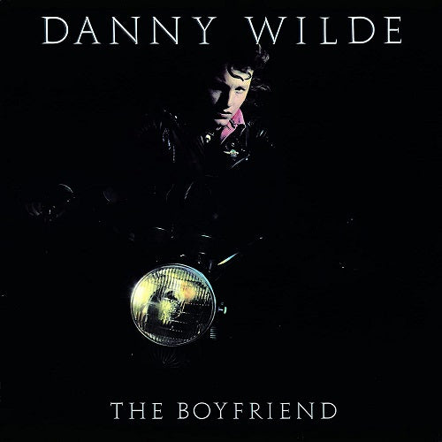 Danny Wilde The Boyfriend New CD