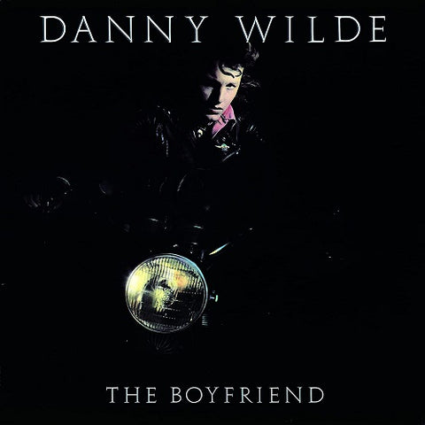 Danny Wilde The Boyfriend New CD