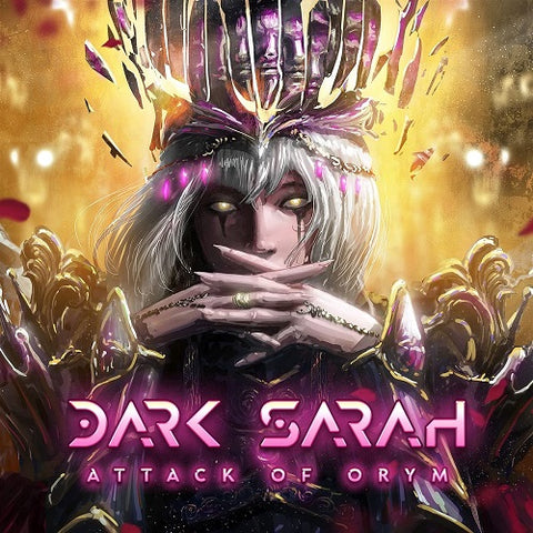 Dark Sarah Attack of Orym New CD
