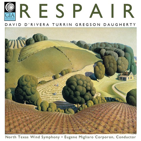 DAUGHERTY GREGSON NORTH TEXAS WIND SYMPHONY Respair New CD