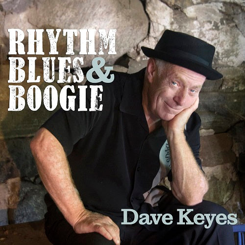 Dave Keyes Rhythm Blues & Boogie And New CD