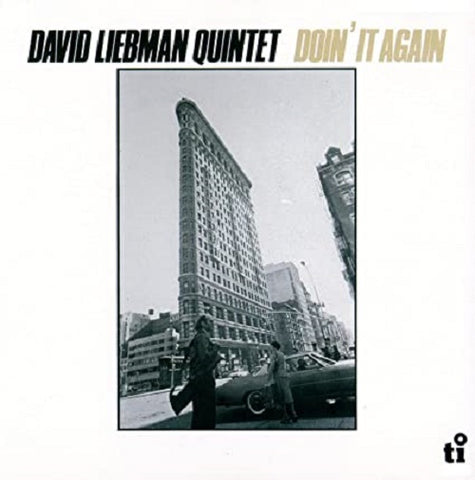 Dave Liebman Doin It Again 2022 Remaster New CD
