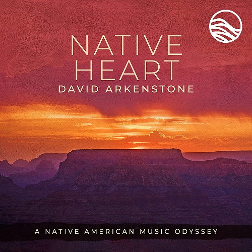 David Arkenstone Native Heart New CD