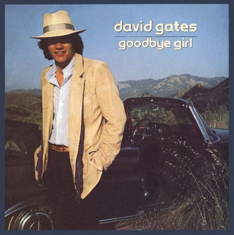 David Gates Goodbye Girl New CD