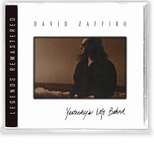 David Zaffriro Yesterday's Left Behind Yesterdays New CD