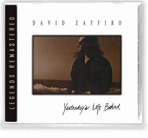 David Zaffriro Yesterday's Left Behind Yesterdays New CD