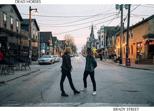 Dead Horses Brady Street New CD