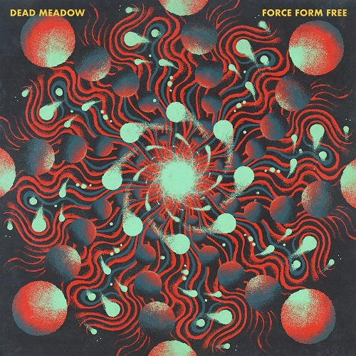 Dead Meadow Force Form Free New CD