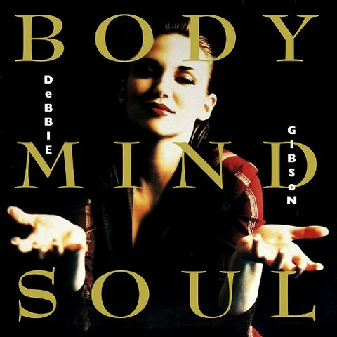 Debbie Gibson Body Mind Soul 2 Disc New CD