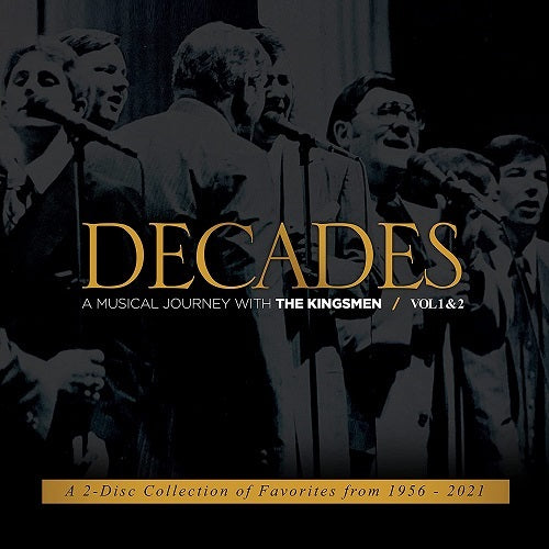Decades A Musical Journey With The Kingsmen Volume 1 2 Vol One Two New CD