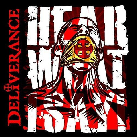 Deliverance Hear What I Say New CD