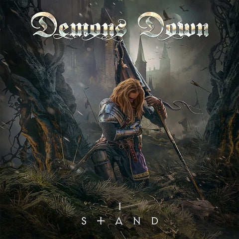 Demons Down I Stand New CD