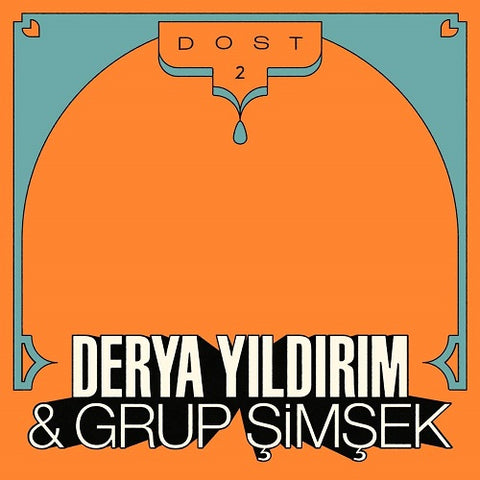 Derya Yildirim & Grup Simsek Dost 2 Two New CD