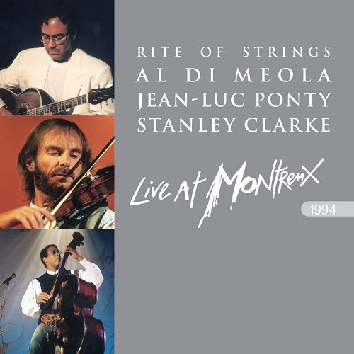 DI MEOLA JEAN LUC PONTY STANLEY CLARKE Rite of Strings Live at Montreux 1994 CD