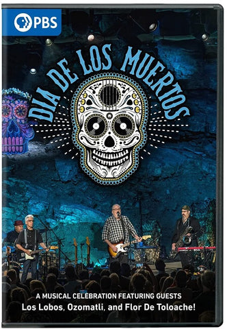 Dia De Los Muertos (Los Lobos Ozomatli Flor de Tolache) New DVD