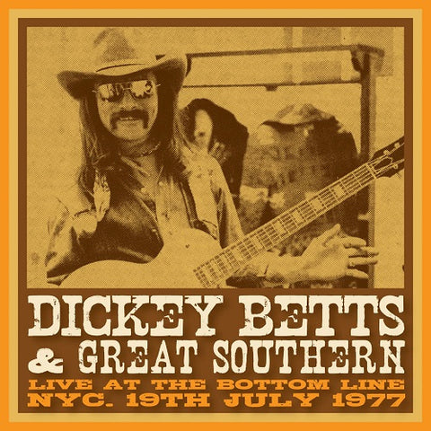 Dickey Betts & Great Southern Bottom Line Nyc 19 April 1977 And 2 Disc New CD