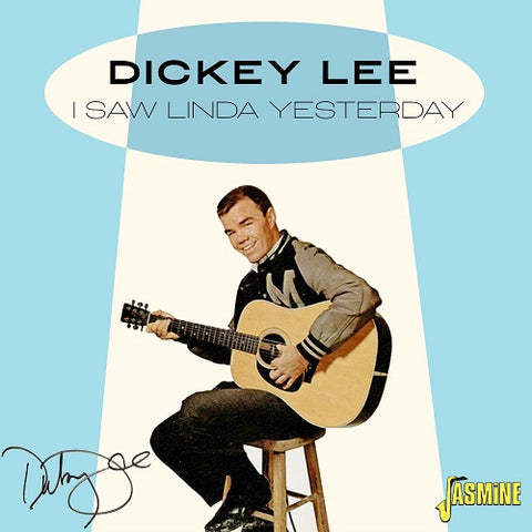 Dickey Lee Saw Linda Yesterday New CD
