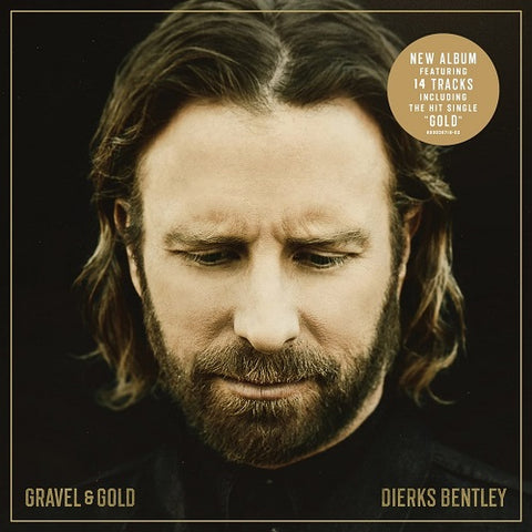 Dierks Bentley Gravel & Gold And New CD