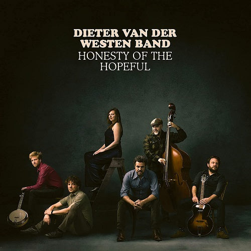 Dieter van der Westen Band Honesty of the Hopeful New CD