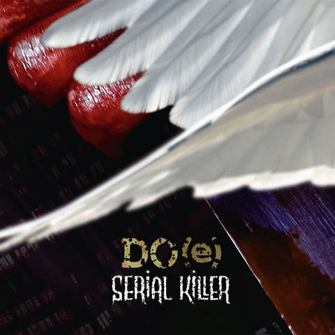 DO(e) Serial killer DOe DO e New CD