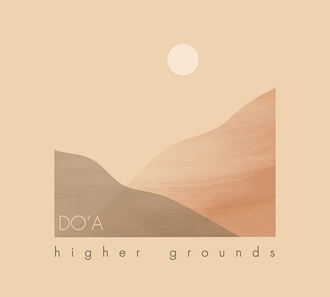 Do'a Higher Grounds Doa New CD