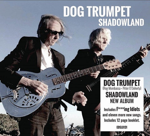Dog Trumpet Shadowland New CD