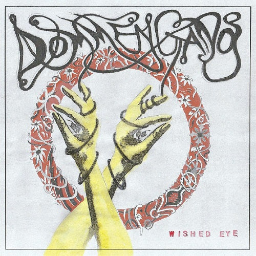 Dommengang Wished Eye New CD