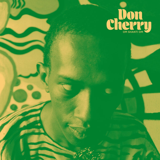 Don Cherry Om Shanti Om New CD