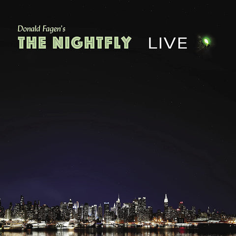 Donald Fagen Donald Fagen's The Nightfly Live Fagens New CD