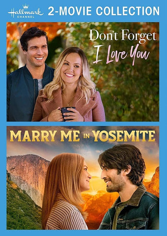 Don't Forget I Love You + Marry Me in Yosemite Hallmark Channel Dont New DVD