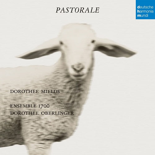 DOROTHEE OBERLINGER DOROTHEE MIELDS Pastorale New CD