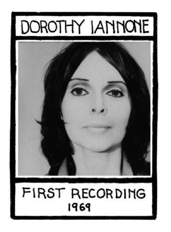 Dorothy Iannone First Recording 1969 New CD