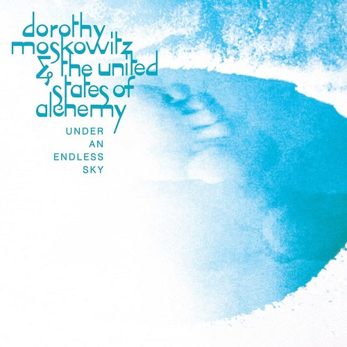 Dorothy Moskowitz & The United States of Alechemy Under an Endless Sky And CD