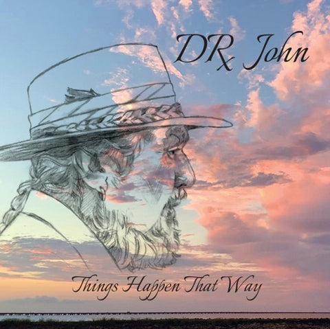 Dr John Things Happen That Way New CD