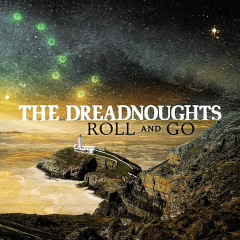 Dreadnoughts Roll And Go & New CD
