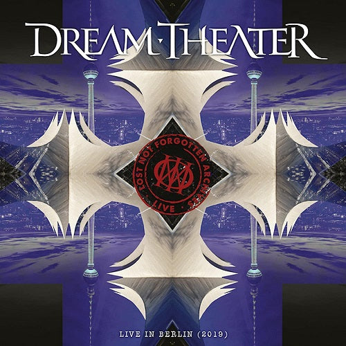 Dream Theater Lost Not Forgotten Archives Live In Berlin 2019 New CD