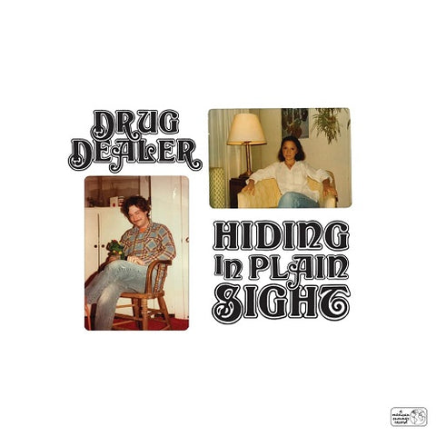 Drugdealer Hiding in Plain Sight New CD